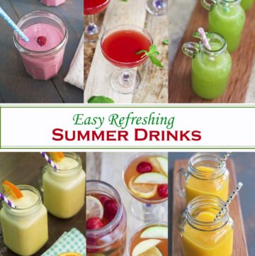Easy Refreshing Summer Drinks