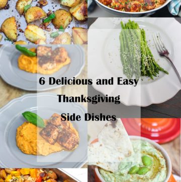 6 Delicious and Easy Thanksgiving Side Dishes